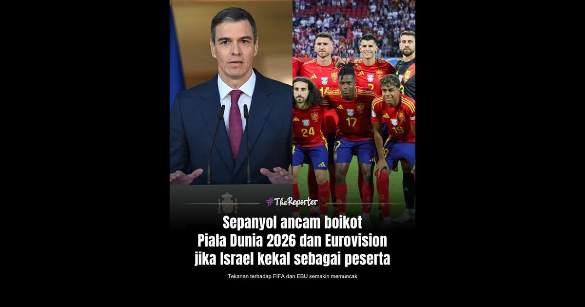 Sepanyol dilapor bersedia memboikot beberapa acara antarabangsa termasuk Piala Dunia 2026 dan Eurovision sekiranya Israel kekal sebagai peserta.