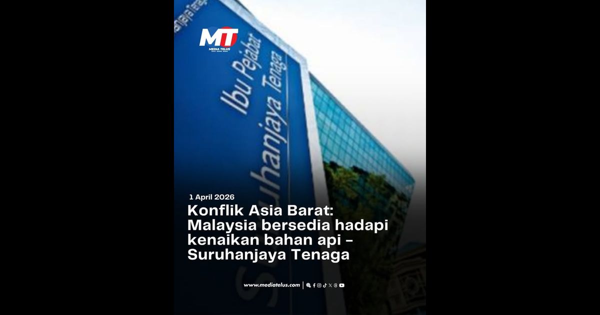 Konflik Asia Barat: Malaysia bersedia hadapi kenaikan bahan api – Suruhanjaya Tenaga