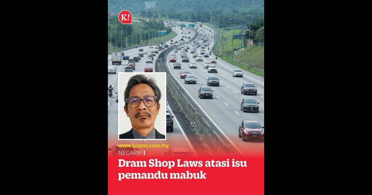 Dram Shop Laws atasi isu pemandu mabuk
