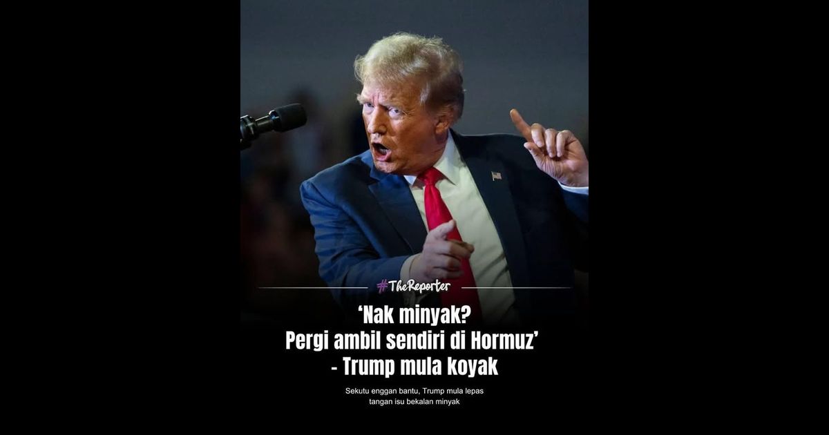 Presiden Amerika Syarikat, Donald Trump menyindir sekutu Barat yang enggan terlibat dalam konflik Iran dengan menyuruh mereka “ambil sendiri” bekalan minyak dari Selat Hormuz.